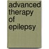 Advanced Therapy Of Epilepsy