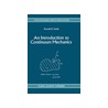 Introduction To Continuum Mechanics