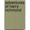 Adventures of Harry Richmond door George Meredith