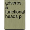 Adverbs & Functional Heads P door Guglielmo Cinque
