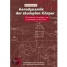 Aerodynamik stumpfer Körper door Wolf-Heinrich Hucho