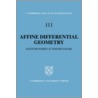 Affine Differential Geometry by Takeshi Sasaki