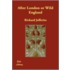 After London Or Wild England