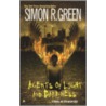 Agents of Light and Darkness door Simon R. Green