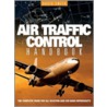 Air Traffic Control Handbook door David J. Smith