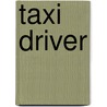 Taxi Driver