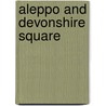 Aleppo and Devonshire Square door R. Davies