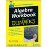 Algebra Workbook for Dummies door Mary Jane Sterling