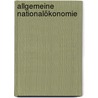 Allgemeine Nationalökonomie by Werner Sombart