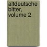 Altdeutsche Bltter, Volume 2 door Moriz Haupt