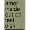 Amer Inside Out Cd Test Disk door tbc