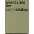 America And Her Commentators