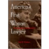 America's First Woman Lawyer door Jane M. Friedman