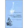 An Adult Christ At Christmas door Raymond Edward Brown