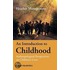 An Introduction To Childhood