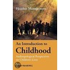 An Introduction To Childhood door Heather Montgomery