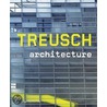 Andreas Treusch Architecture door Matthias Boeckl