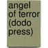 Angel Of Terror (Dodo Press)