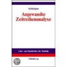 Angewandte Zeitreihenanalyse by Rainer Schlittgen