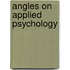 Angles on Applied Psychology
