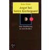 Angst bei Sören Kierkegaard by Arne Gron