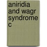 Aniridia And Wagr Syndrome C door Onbekend