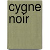 Cygne noir door Willy Vandersteen