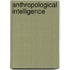Anthropological Intelligence