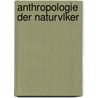 Anthropologie Der Naturvlker door Theodor Waitz