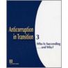 Anticorruption In Transition door James H. Anderson