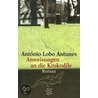 Anweisungen an die Krokodile door António Lobo Antunes