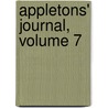 Appletons' Journal, Volume 7 door Onbekend