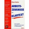 Arbeitszeugnisse im Klartext by Claus Coelius