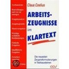 Arbeitszeugnisse im Klartext door Claus Coelius