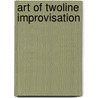 Art Of Twoline Improvisation door Jimmy Wyble