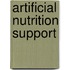 Artificial Nutrition Support