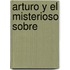 Arturo y el Misterioso Sobre