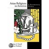 Asian Religions In America P door Thomas A. Tweed