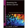 Assessing the Online Learner door Rena M. Palloff