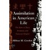 Assimilation American Life P
