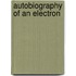 Autobiography of an Electron