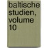 Baltische Studien, Volume 10