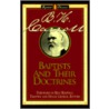 Baptists and Their Doctrines door B.H. Carroll