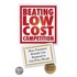 Beating Low Cost Competition