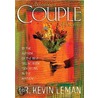 Becoming a Couple of Promise by Kevin Leman