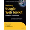 Beginning Google Web Toolkit door Uri Boness