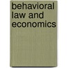 Behavioral Law And Economics door Onbekend