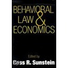 Behavioral Law and Economics door Cass R. Sunstein