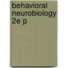 Behavioral Neurobiology 2e P door Gunther K.H. Zupanc