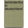 Behördenflut in Deutschland by Unknown